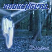 BROKEN GLAZZ  - CD DIVINE -REISSUE/DIGI-