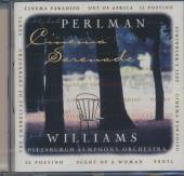 PERLMAN ITZHAK/JOHN WILL  - CD CINEMA SERENADE