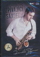 FRANKIE ZHYRNOV ZPIVAJICI SAXO  - 2xCD+DVD FRANKIE ZHY..