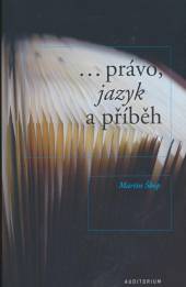 Martin Škop  - KNI ...právo, jazyk a příběh [CZ]