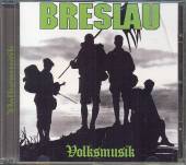 BRESLAU  - CD VOLKSMUSIK