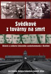 Eric Friedler  - KNI Svědkové z továrny na smrt [CZ]