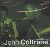 COLTRANE JOHN  - CD IN A SOULFUL MOOD