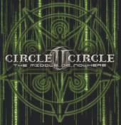 CIRCLE II CIRCLE  - CD THE MIDDLE OF NOWHERE