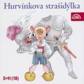 SPEJBL + HURVINEK  - CD HURVINKOVA STRASIDYLKA