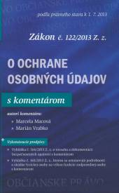  Zákon č. 122/2013 Z. z. O ochrane osobných údajov s komentárom - suprshop.cz