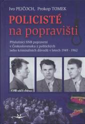 Ivo Pejčoch  - KNI Policisté na popravišti [CZ]