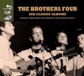 BROTHERS FOUR  - 4xCD 6 CLASSIC ALBUMS (4 CD)