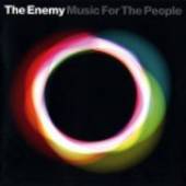 ENEMY  - CD MUSIC FOR THE PEOPLE
