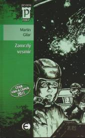 Martin Gilar  - KNI Zamrzlý vesmír [CZ]