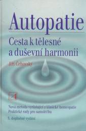  Autopatie - Cesta k tělesné a duševní harmonii 3.upravené a rozšířené vydání - suprshop.cz