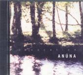 ANUNA  - CD INVOCATION