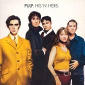 PULP  - CD HIS ''N'' HERS