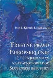 Jaroslav Ivor a kol.  - KNI Trestné právo ..