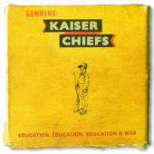 KAISER CHIEFS  - CD EDUCATION EDUCATION EDUCATION & WAR