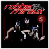 MIRAUX ROBBIE  - CD EINS ZWEI POLIZEI