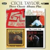 CECIL TAYLOR  - CD THREE CLASSIC ALBUMS PLUS