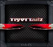 TIGERTAILZ  - CD KNIVES -MCD-
