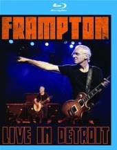 FRAMPTON PETER  - BR LIVE IN DETROIT BR