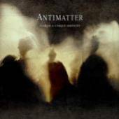 ANTIMATTER  - CD FEAR OF A UNIQUE.. [DIGI]