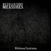 RETALIATORY MEASURES  - CD WITHDRAWAL SYNDROMES