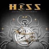 HESS  - CD LIVING IN YESTERDAY