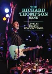 THOMPSON RICHARD  - DV NTSC 0 - LIVE AT CELTIC CONNEC