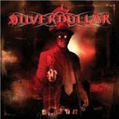 SILVERDOLLAR  - CD MORTE