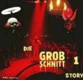 GROBSCHNITT  - 2xCD DIE GROBSCHNITT STORY 1