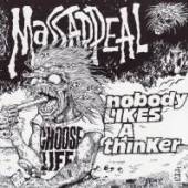 MASSAPPEAL  - CD NOBODY LIKES A THINKER