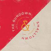 SMALLTOWN/THE GUNDOWN  - 7 SPLIT