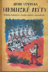 Adam Votruba  - KNI Hrdinské mýty [CZ]