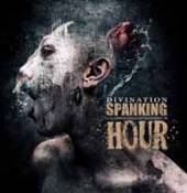 SPANKING HOUR  - CD DIVINATION