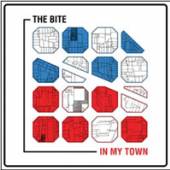 BITE  - CD IN MY TOWN