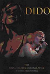 DIDO  - BK DIDO: THE UNAUTHORISED BIOG