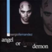 FERNANDEZ SERGIO  - CD ANGEL OR DEMON