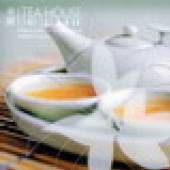 VARIOUS  - CD TEA HOUSE