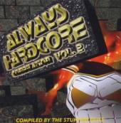  ALWAYS HARDCORE 2 (GER) - supershop.sk