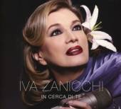 ZANICCHI IVA  - CD IN CERCA DI TE