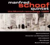 SCHOOF MANFRED - QUINTET  - CD MUNICH RECORDINGS 1966