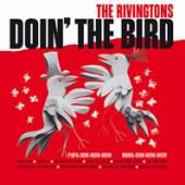 RIVINGTONS  - VINYL DOIN' THE BIRD [VINYL]