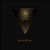 BY THE PATIENT  - CD PREMONITIONS