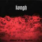 KONGH  - 2xVINYL SHADOWS OF THE.. [LTD] [VINYL]