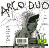 ARCO DUO  - CD IN SPACE ROCK