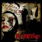 MY PASSION  - CD CORPORATE FLESH PARTY