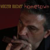 BUCHER VINCENT  - CD HOMETOWN