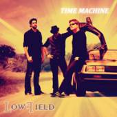 LOWFIELD  - CD TIME MACHINE