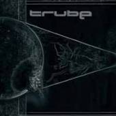 TRUBE  - CD ZONE OF ALIENATION