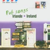 IRLANDE  - CD PUB SONGS