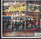  MIT DER RAUPE FAHR'N - supershop.sk